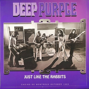 Deep Purple / Just Like The Rabbits Casino De Montreux October 1969 (Coloured Vinyl)(LP)