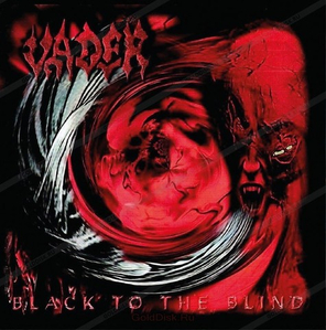 Vader / Black To The Blind, Kingdom (RU)(2CD)
