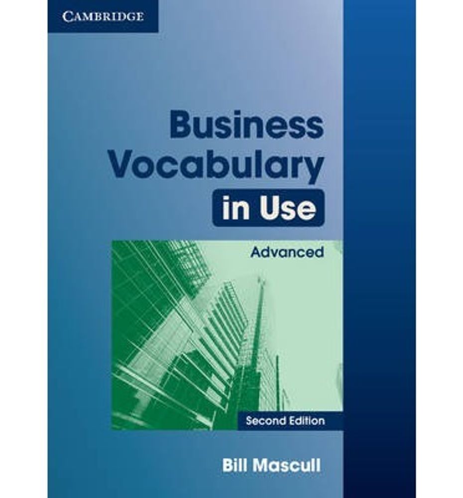 Купить Business Vocabulary in Use: Advanced (Second Edition) Book with  answers с доставкой по России