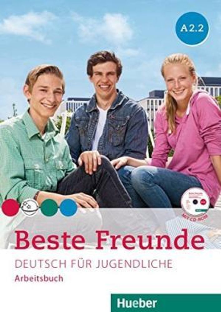 Beste Freunde A2/2 - Arbeitsbuch mit CD-ROM - (Deutsch für Jugendliche)