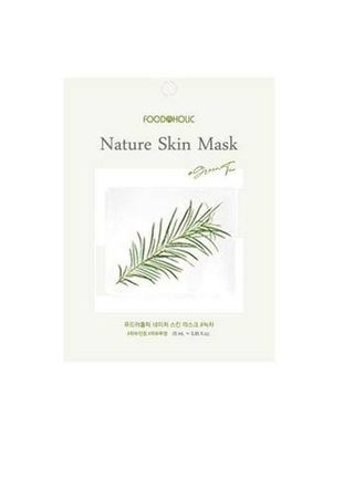 Тканевая маска с экстрактом чайного дерева FOODAHOLIC Nature Skin Mask Tea Tree