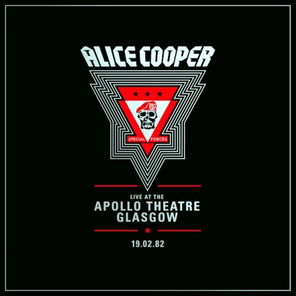 Alice Cooper / Live From The Apollo Theatre Glasgow 19.02.1982 (Limited Edition)(2LP)