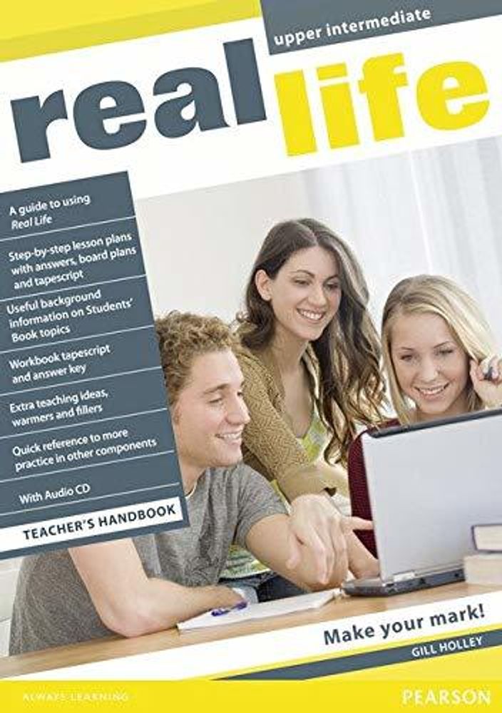 Real Life Up-Int Teacher&#39;s Handbook