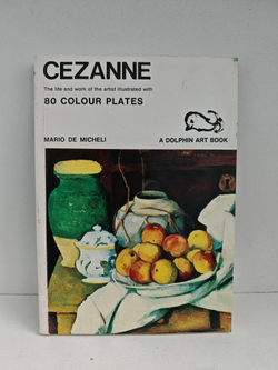 Cezanne: The Life and Work of the Artist Illustrated with 80 Colour Plates
