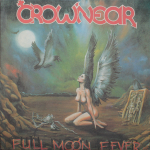 Crownear / Full Moon Ferver (LP)