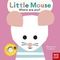 Little Mouse, Where Are You? - Baby Faces