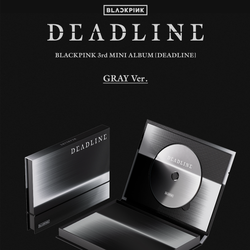 Альбом BLACKPINK 3rd MINI ALBUM [DEADLINE] GRAY Ver.