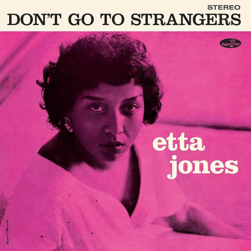 Etta Jones - Don't Go To Strangers - Supper Club Numbered Edition