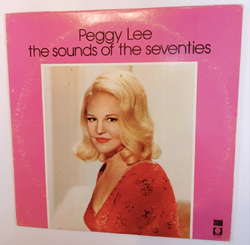 Peggy Lee Sylvania Presents The Sounds Of The Seventies (US 1971)