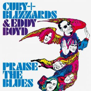 Cuby + Blizzards & Eddy Boyd / Praise The Blues (Coloured Vinyl)(LP)