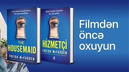 Bestseller “Hizmetçi” ekranlara gəlir — ilin ən gərgin psixoloji trillerlərindən biri