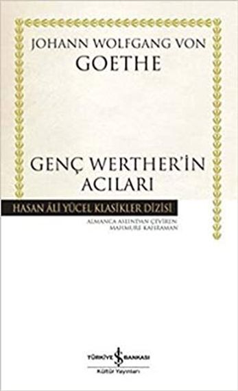Genc Werther&#39;in Acilari - Hasan Ali Yucel Klasikleri