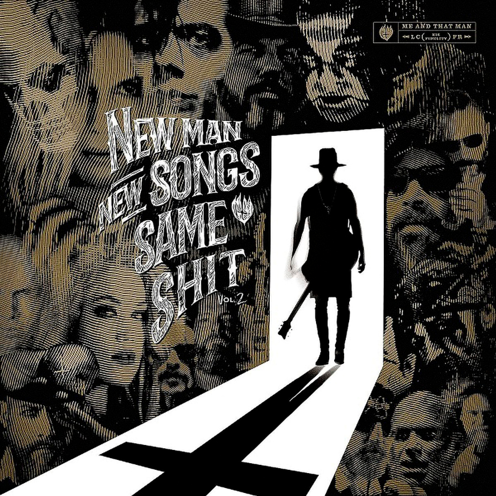 Me And That Man / New Man, New Songs, Same Shit. Vol.2 (LP)