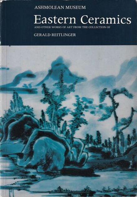 Восточная керамика и другие произведения искусства из коллекции Джеральда Райтлингера
