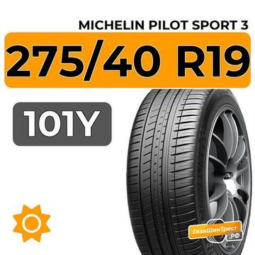 Michelin Pilot Sport 3 275/40 R19 101Y