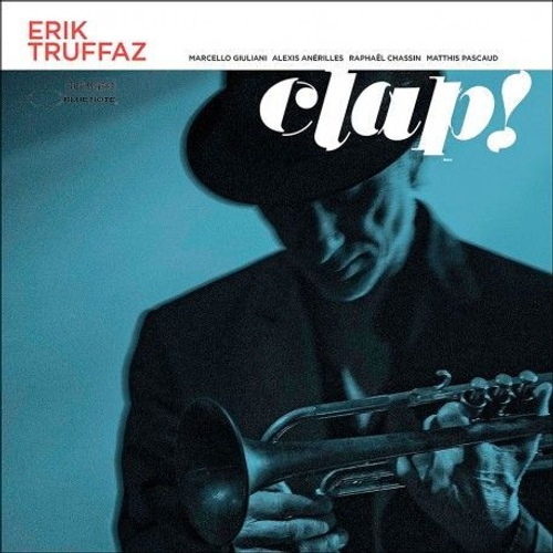 Erik Truffaz - Clap!