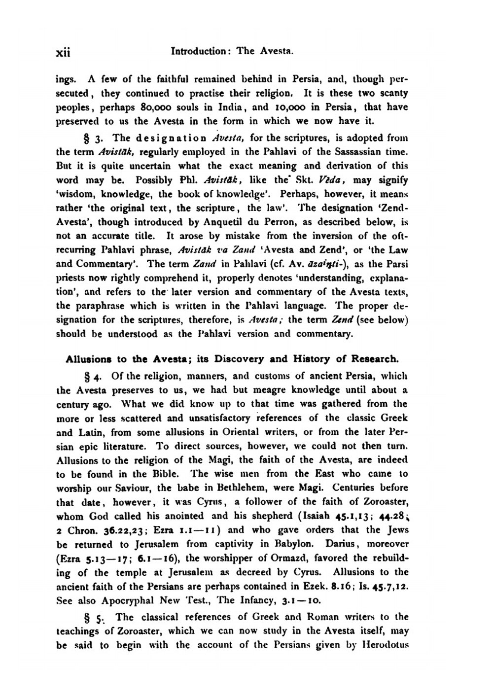 An Avesta grammar in comparison with Sanskrit. and the Avestan alphabet and its transcription. Part 1. Phonology, Inflection, Word-Formation. | Jackson A. Williams