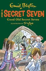 Secret Seven: Good Old Secret Seven : Book 12