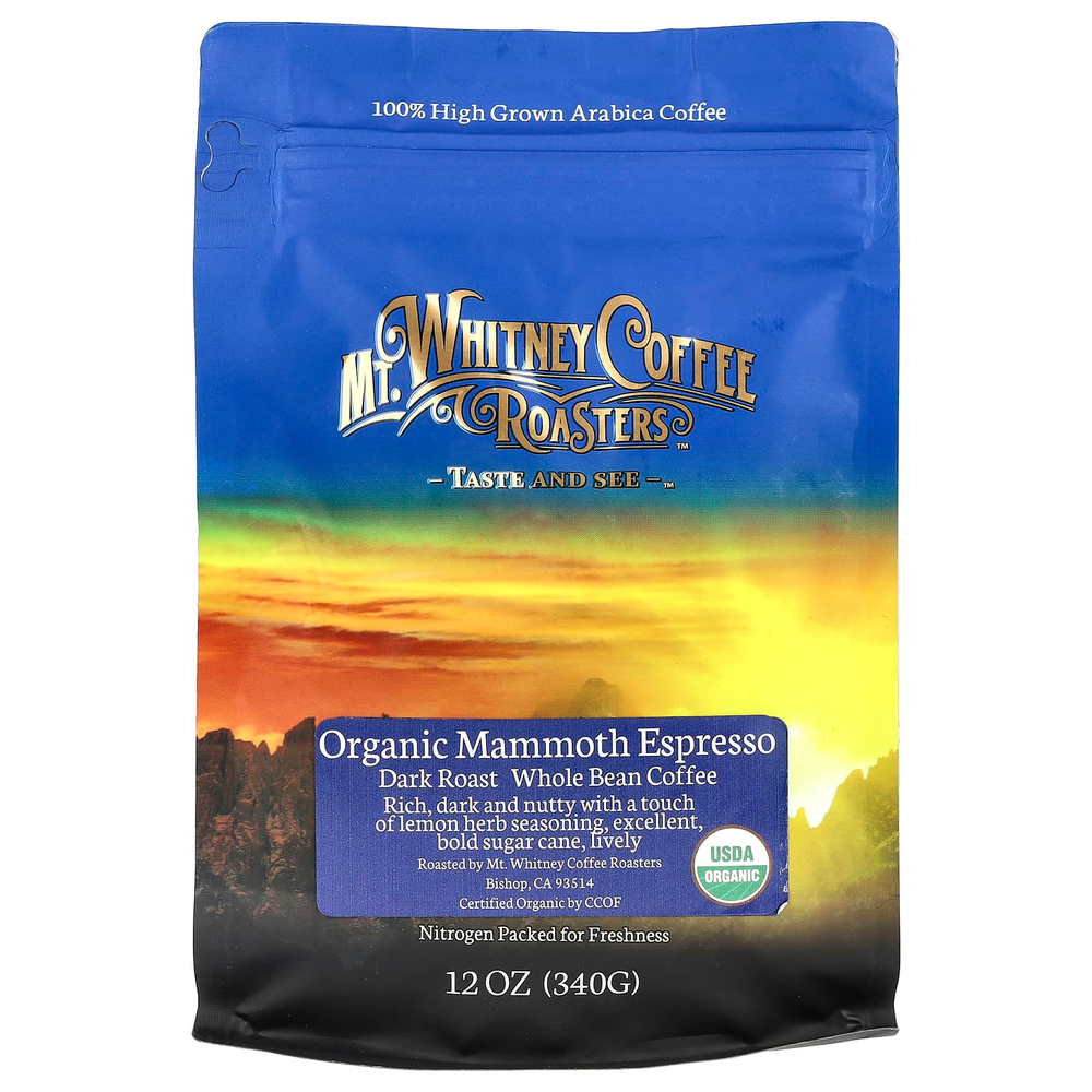 Mt. Whitney Coffee Roasters, органический кофе в зернах, вкус крепкого эспрессо, 340 г (12 унций)