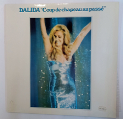 Винтажная виниловая пластинка LP Dalida Coup De Chapeau Au Passe (France 1976)