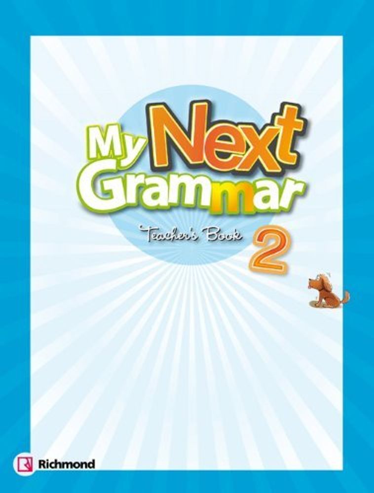 My Next Grammar 2 книга для учителя (Teacher?S Guide)
