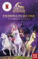 Unicorn Academy: Ravenzella's Revenge