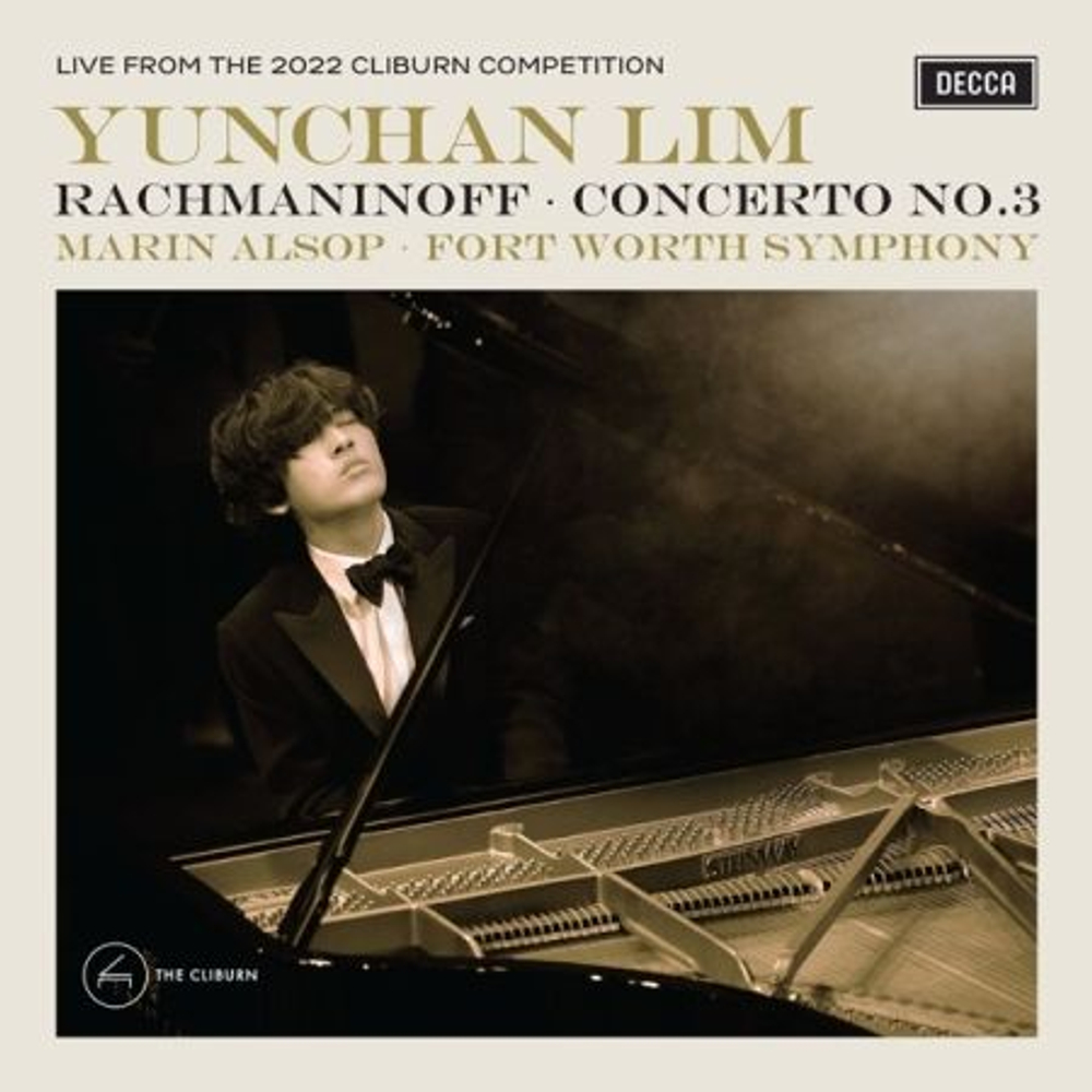 Альбом YUNCHAN LIM - RACHMANINOFF CONCERTO NO.3 2022 Cliburn Competition Live