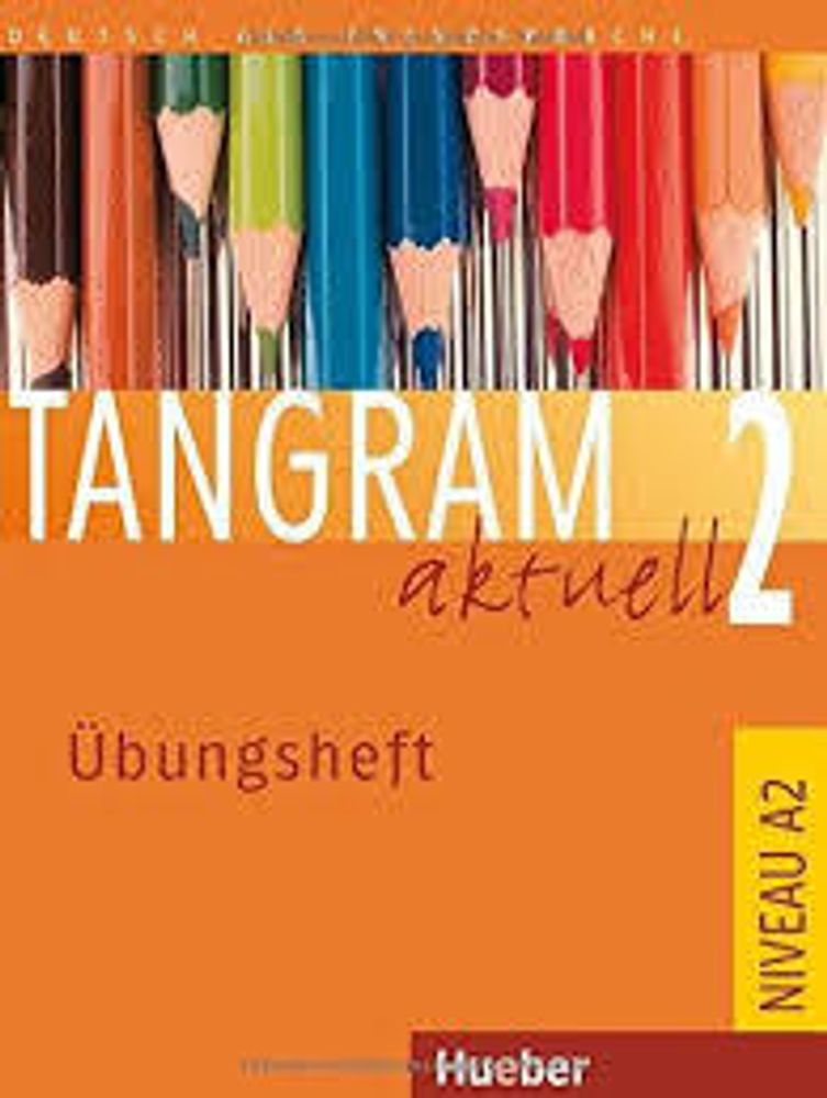 Tangram aktuell 2 Lek. 1-7 UH