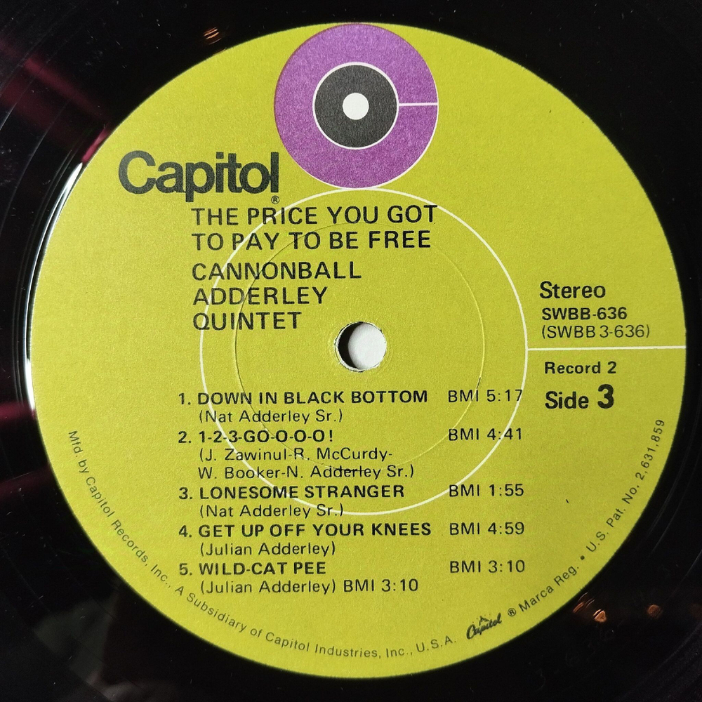 Винтажная виниловая пластинка LP Cannonball Adderley Quintet The Price You Got To Pay To Be Free (USA 1970)