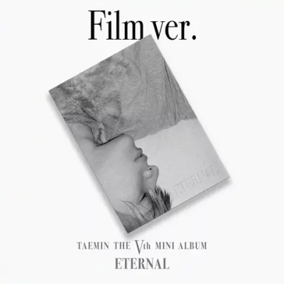 TAEMIN SHINee - ETERNAL [Film ver.]