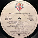 Chaka Khan ‎– What Cha' Gonna Do For Me (Англия 1981г.)