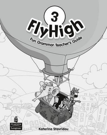 Книга для учителя Fly High 3 Fun Grammar TG