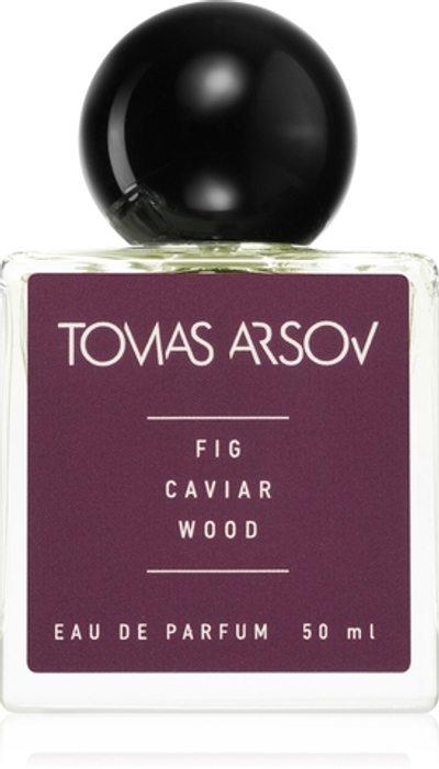 Tomas Arsov Fig Caviar Wood Духи из фигового листа