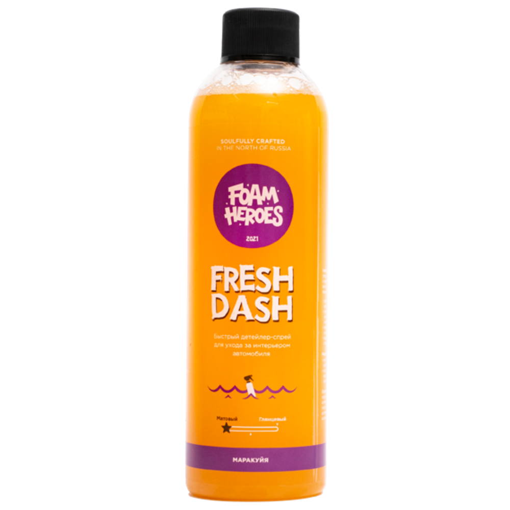 Foam Heroes Fresh Dash квик-детейлер для интерьера маракуйя, 500мл