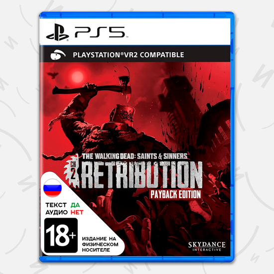 Игра The Walking Dead: Saints & Sinners Ch 2: Retribution Payback Edition (только для PS VR2) (PS5, русские субтитры)