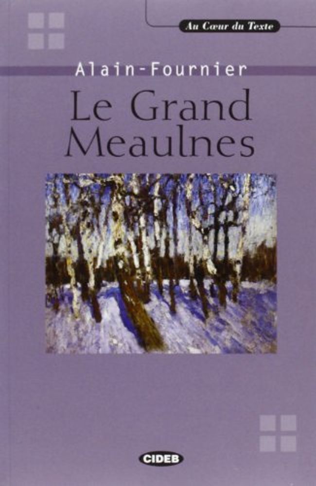 Grand Meaulnes (Le) Livre +D(France)