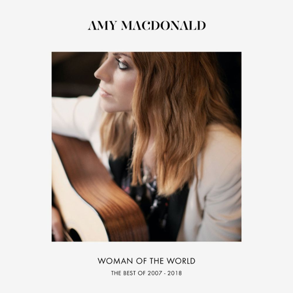Amy MacDonald / Woman Of The World: The Best Of 2007 - 2018 (CD)