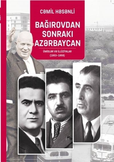 Bağırovdan sonrakı Azərbaycan