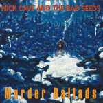 Nick Cave & The Bad Seeds / Murder Ballads (2LP)
