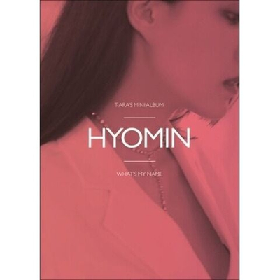 Альбом T-ARA - What's my name 13th Mini Album HYOMIN Version