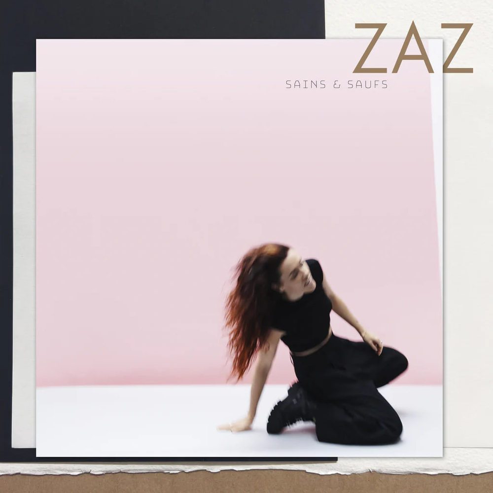 Zaz - Sains & Saufs