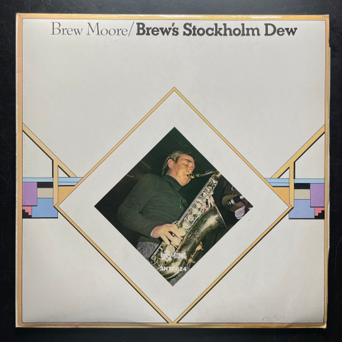 Brew Moore with Lars Sjosten Trio – Brew's Stockholm Dew (Англия 1972г.)