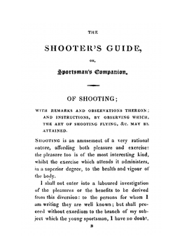 The shooter's guide or, Complete sportsman's companion | Thomas Burgeland Johnson