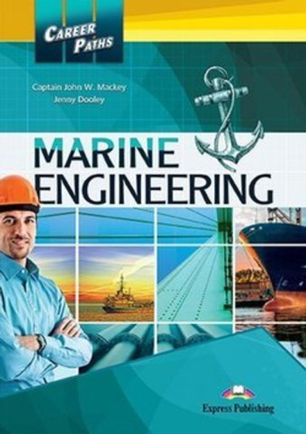 Career Paths - Marine Engineering Student's Book with DigiBooks Application (Includes Audio & Video)