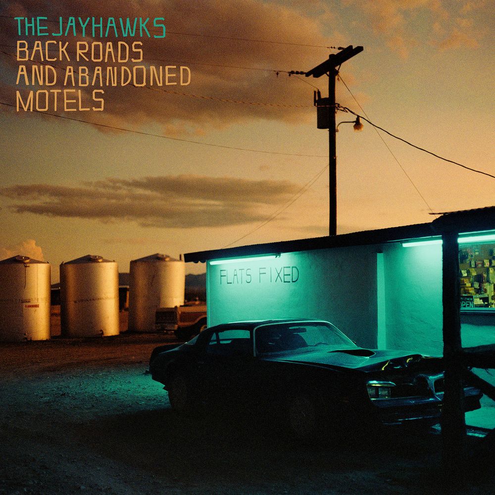 The Jayhawks / Back Roads And Abandoned Motels (CD) The Jayhawks / Back Roads And Abandoned Motels (CD)