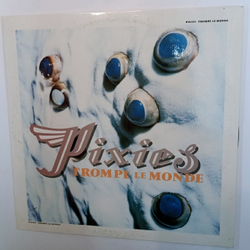 Pixies Trompe Le Monde (Lithuania 1992)