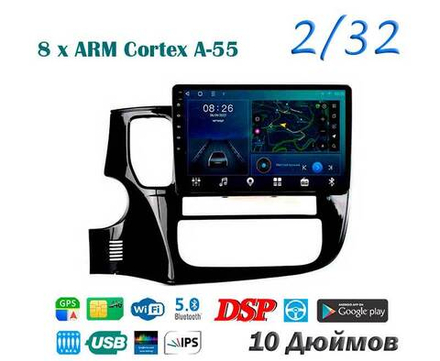 Topway TS18 2+32GB 8 ядер для Mitsubishi Outlander 2012-2018