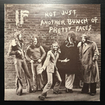 If - Not Just Another Bunch Of Pretty Faces (Англия 1974г.)