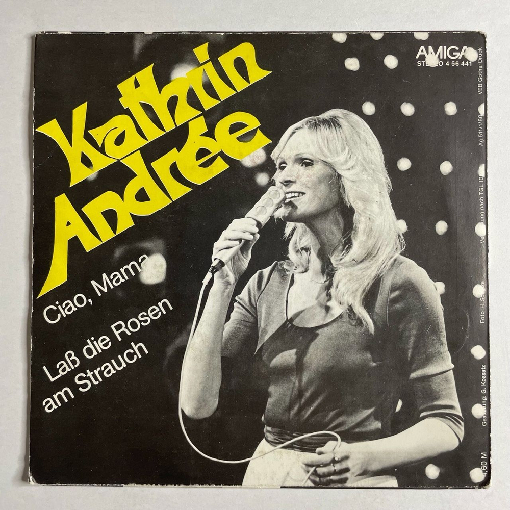 Винтажная виниловая пластинка LP Kathrin Andree Ciao, Mama, Lab Die Rosen Am Strauch (ГДР 1980)
