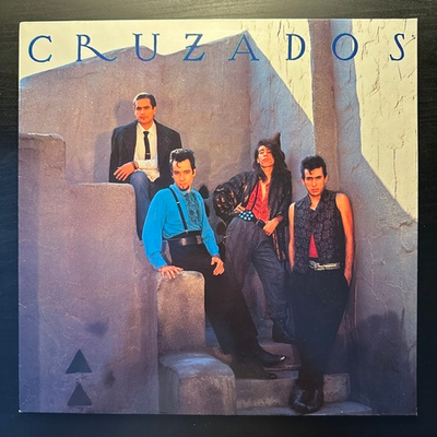 Cruzados ‎– Cruzados (Европа 1985г.)